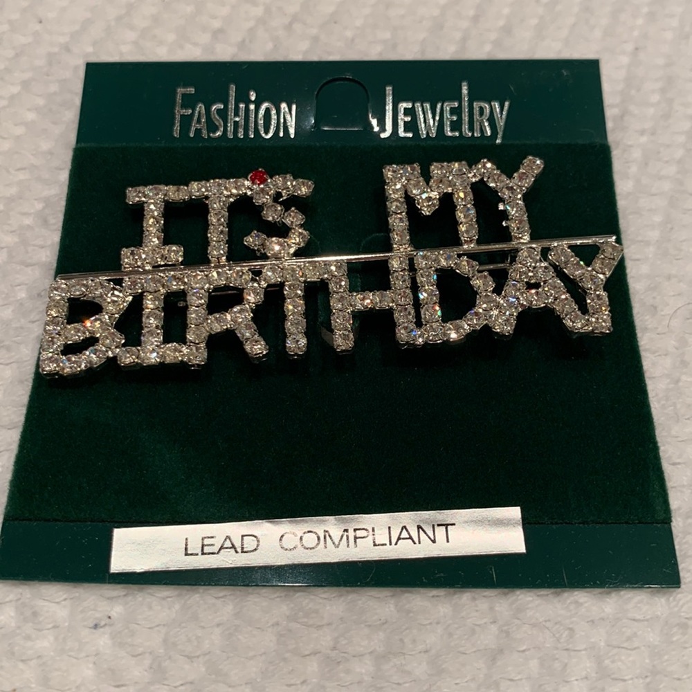 It’s My Birthday rhinestone brooch
